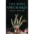 The Bone Orchard