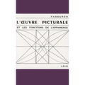 L'Oeuvre Picturale Et Les Fonctions de l'Apparence