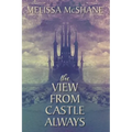 The View From Castle Always