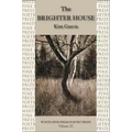 The Brighter House