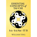 Essential Concepts of Tai Chi