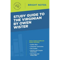 Study Guide to The Virginian by Owen Wister