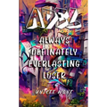 Poetry: Always Definitely Everlasting Loser