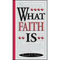 What Faith Is