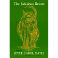 The Fabulous Beasts: Poems
