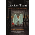 Trick or Treat: A History of Halloween