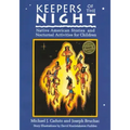Keepers of the Night: Native American Stories and Nocturnal Activities for Children