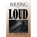 Writing Out Loud: A Collection of Literary Expressions