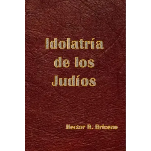 Idolatria de los Judios