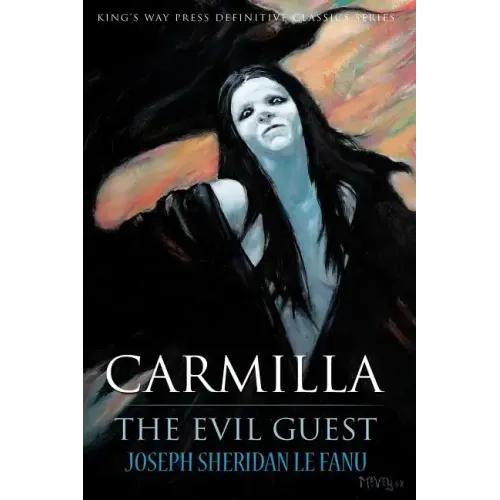 Carmilla / The Evil Guest