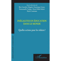 Inégalités en éducation dans le monde: Quelles actions pour les réduire ?