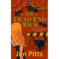 The Dead End Tour: A French Quarter Mystery