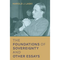 The Foundations of Sovereignty and Other Essays