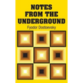 Notes from the Underground