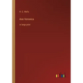 Ann Veronica: in large print