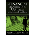 Is Financial Prosperity for Us Today or the 1,000 Year Reign of Jesus Christ?