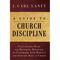 A Guide to Church Discipline