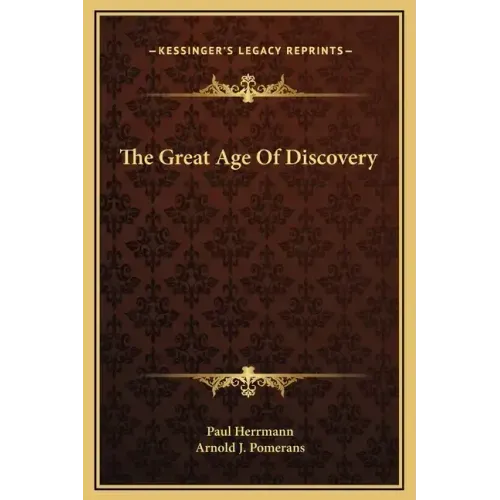 The Great Age of Discovery