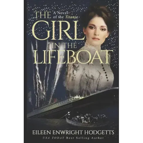 The Girl in the Lifeboat: A novel of the Titanic