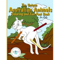The Unique Australian Animal Coloring and Fun Fact Book for Kids: An activity book filled with cute coloring pages for children. With each animal iden