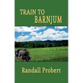 Train to Barnjum