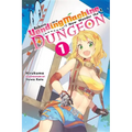 Reborn as a Vending Machine, I Now Wander the Dungeon, Vol. 1 (Light Novel)