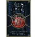 Needs of the Empire