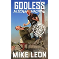 Godless Murder Machine