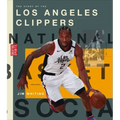 The Story of the Los Angeles Clippers