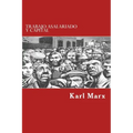 Trabajo Asalariado y Capital (Spanish Edition)