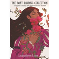 The Soft Landing Collection: Sapphic Fantasy and Science Fiction Stories