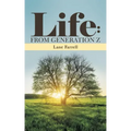 Life: from Generation Z