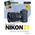 David Busch's Nikon Z7 Guide to Digital Photography