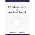 Child Sacrifice in Ancient Israel