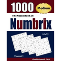 The Giant Book of Numbrix: 1000 Medium (10x10) Puzzles