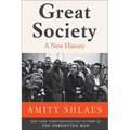 Great Society: A New History