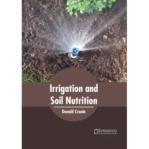 Irrigation and Soil Nutrition