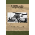 The 1968 TET Offensive Battles of Quang Tri City and Hue