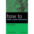 How to Write a Grant Application