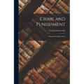 Crime and Punishment: A Russian Realistic Novel