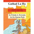 Gathad La Ha: The Coyote- Yavapai Fable in English and Yavapai (YavÞe)