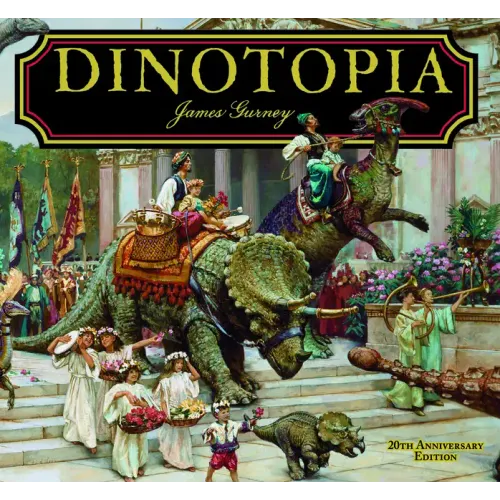 Dinotopia, a Land Apart from Time: 20th Anniversary Edition