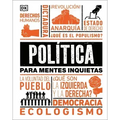 Política Para Mentes Inquietas (Politics Is...)