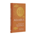 Aquarius: Let Your Sun Sign Show You the Way to a Happy and Fulfilling Life