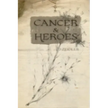 Cancer & Heroes