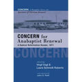 Concern for Anabaptist Renewal