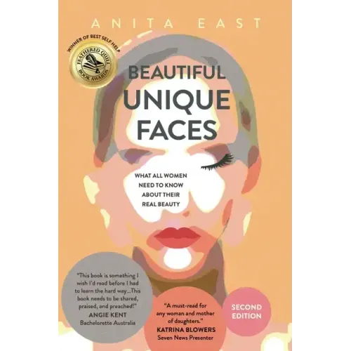 Beautiful Unique Faces: What All Women Need to Know About Their Real Beauty