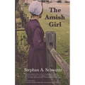 The Amish Girl: A Novel of Death and Consciousness