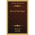 The Civil War Digest