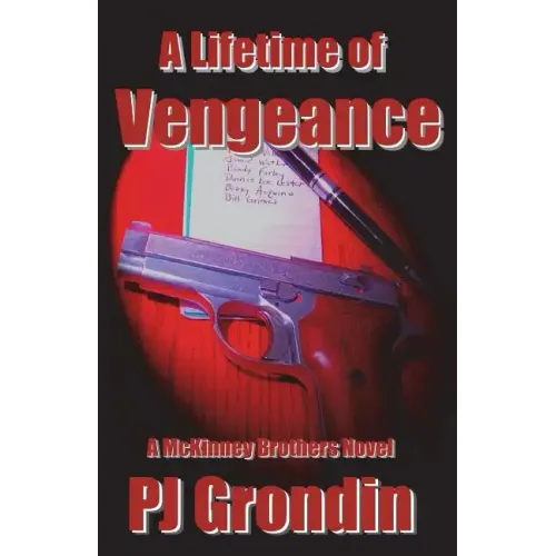 A Lifetime of Vengeance